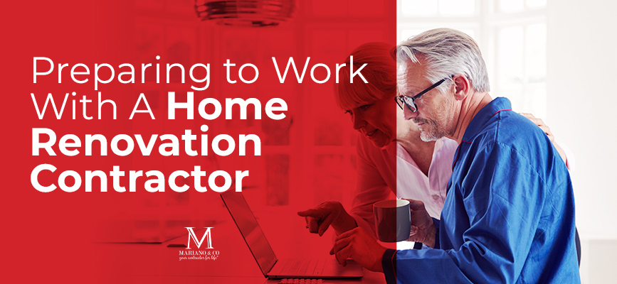 Preparing to Work With A Home Renovation Contractor in AZ