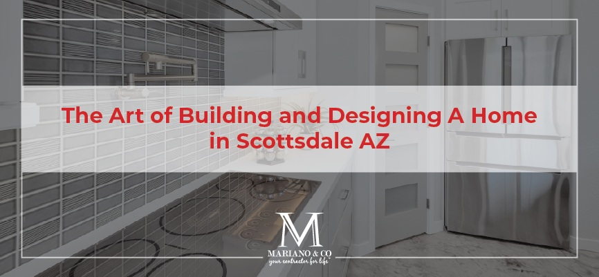 designing your home in scottsdale